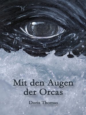 cover image of Mit den Augen der Orcas